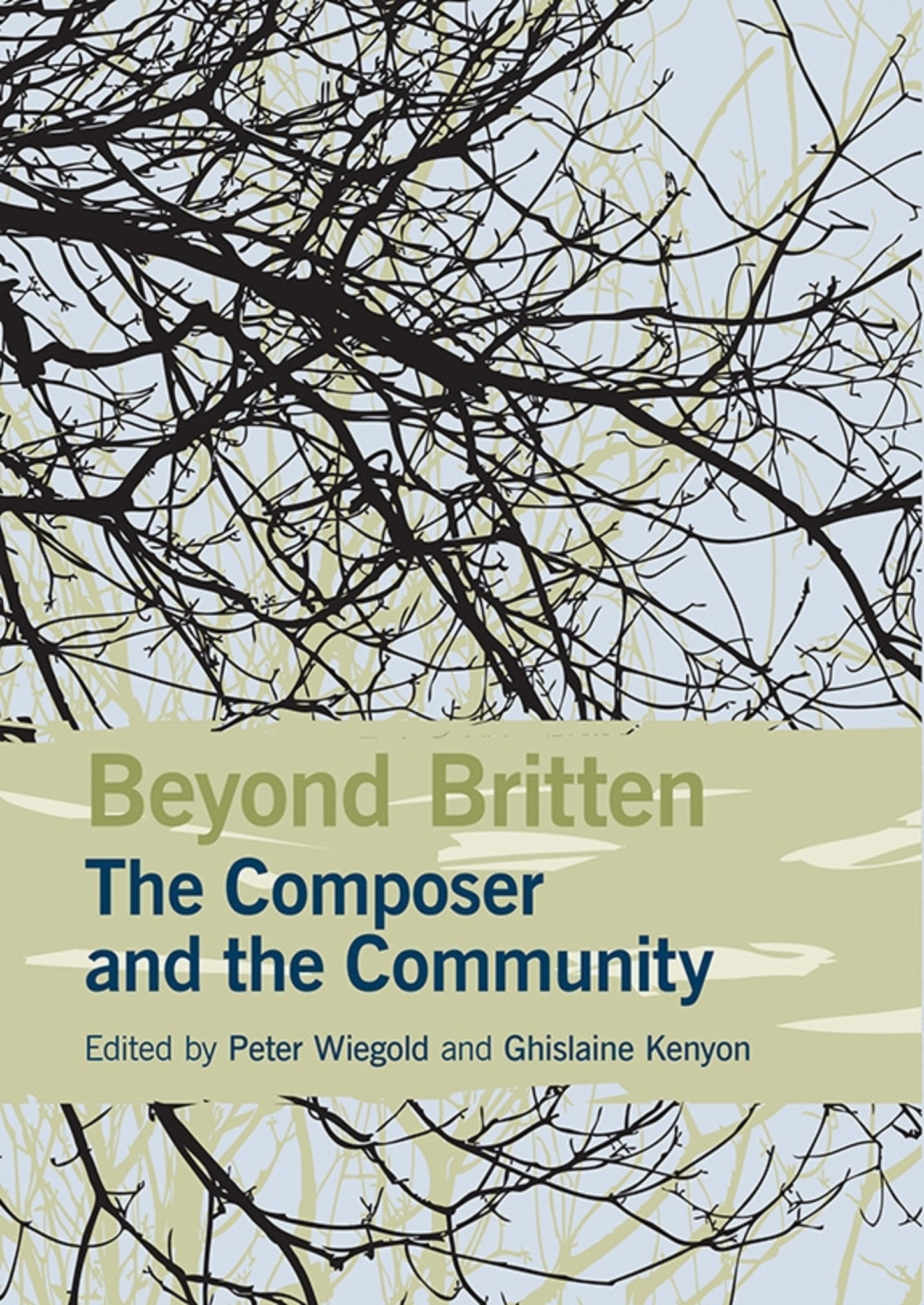 Cover image for Beyond Britten: The Composer and the Community ISBN 9781843839651
